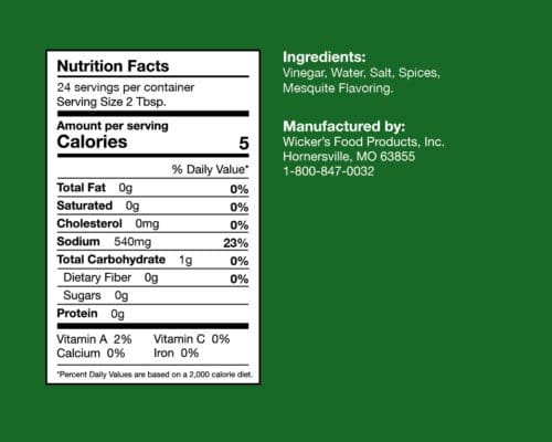 The nutrition facts for Wicker's Mesquite.